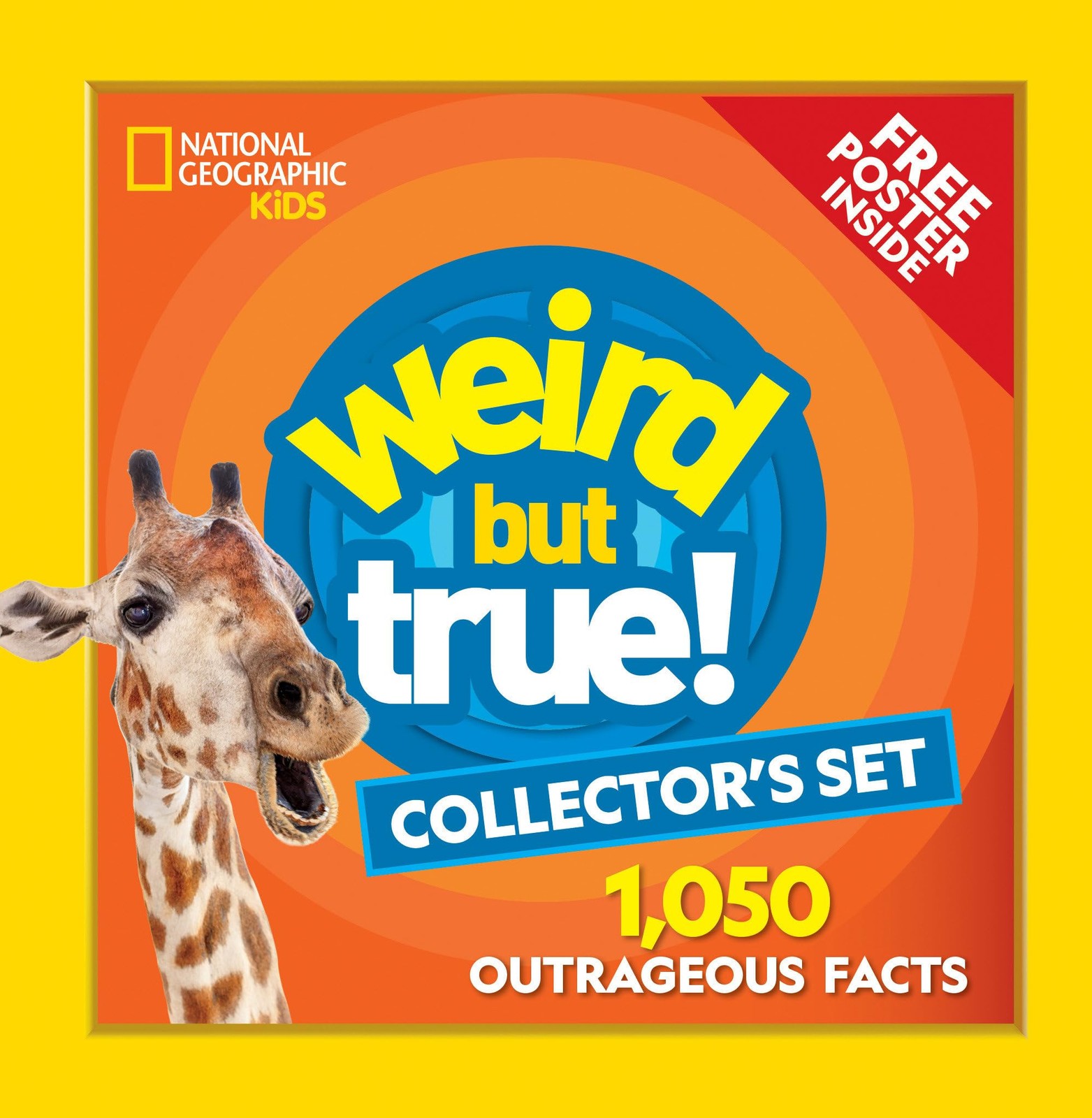 Weird But True! Collector’s Boxed Set (Volumes 1-3): 1,050 Outrageous Facts