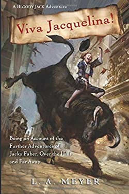 Viva Jacquelina! : Being an Account of the Further Adventures of
