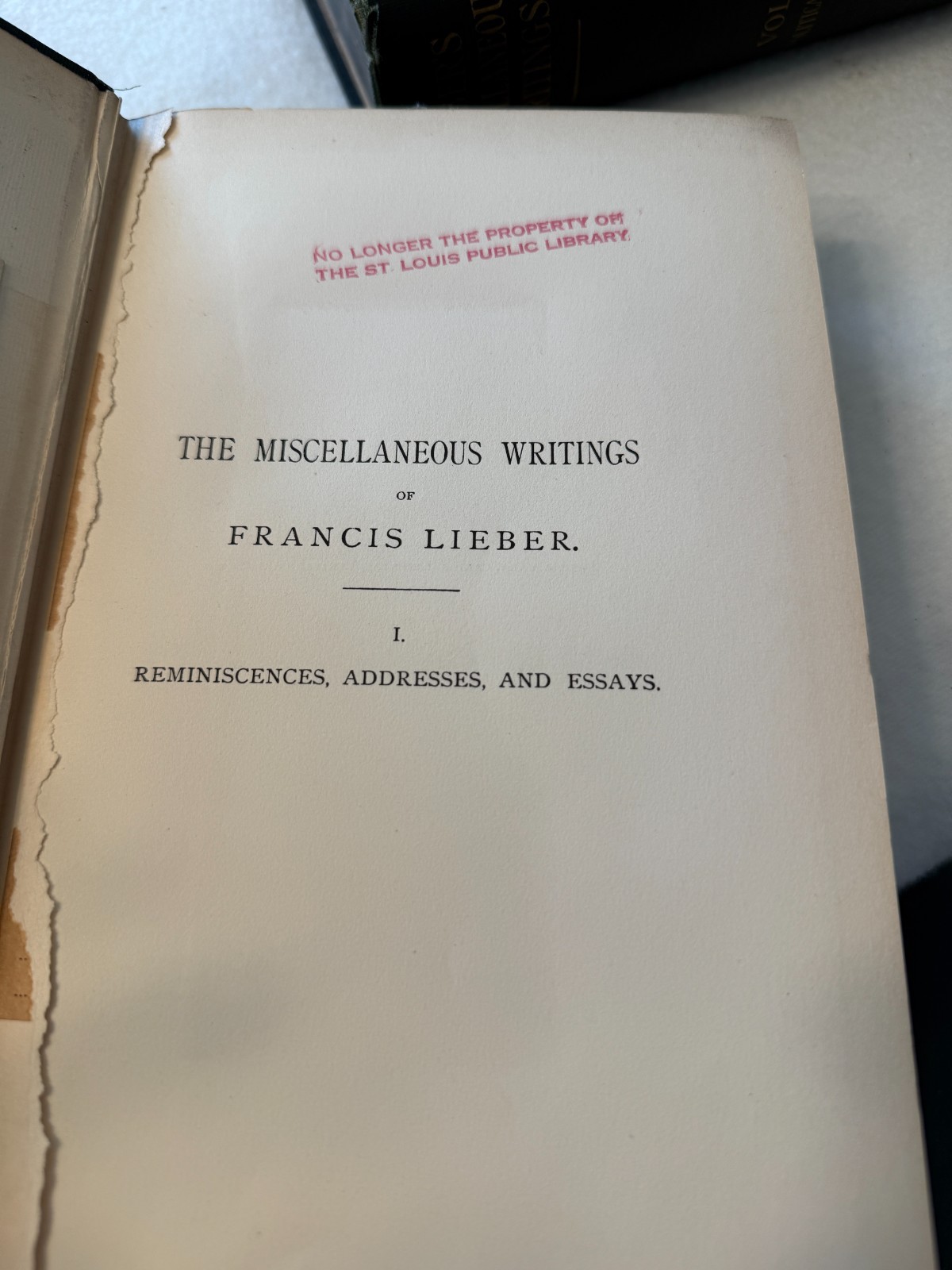 MISCELLANEOUS WRITINGS Francis Lieber HC Good 2 Vol Set Political Essays