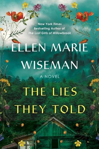 Ellen Marie Wiseman The Lies They Told (Hardback)