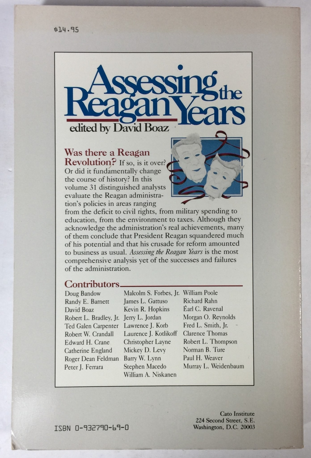 Assessing the Reagan Years edited by David Boaz, Cato Institute 1988, Paperback