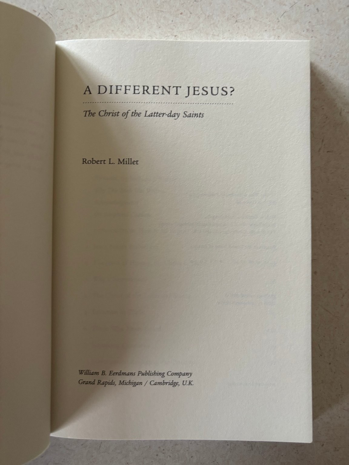 A Different Jesus? Robert L. Millet 2005 Paperback Comparative Theology Eerdmans