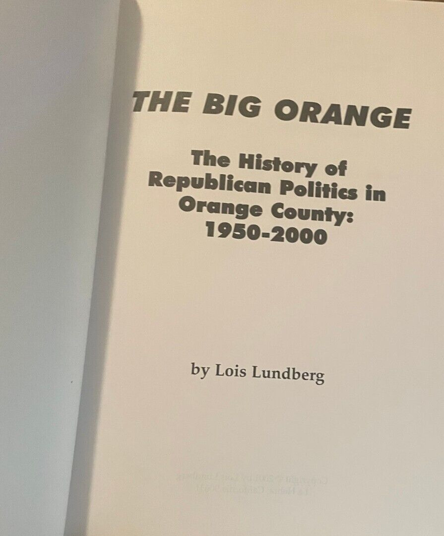 THE BIG ORANGE by Lois Lundberg (2001, Hardcover with Dust Jacket Signed