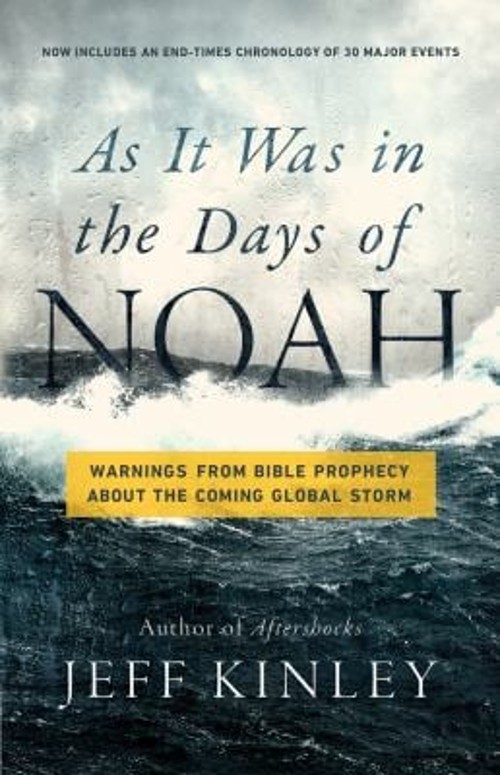 As It Was in the Days of Noah : Warnings from Bible Prophecy abou