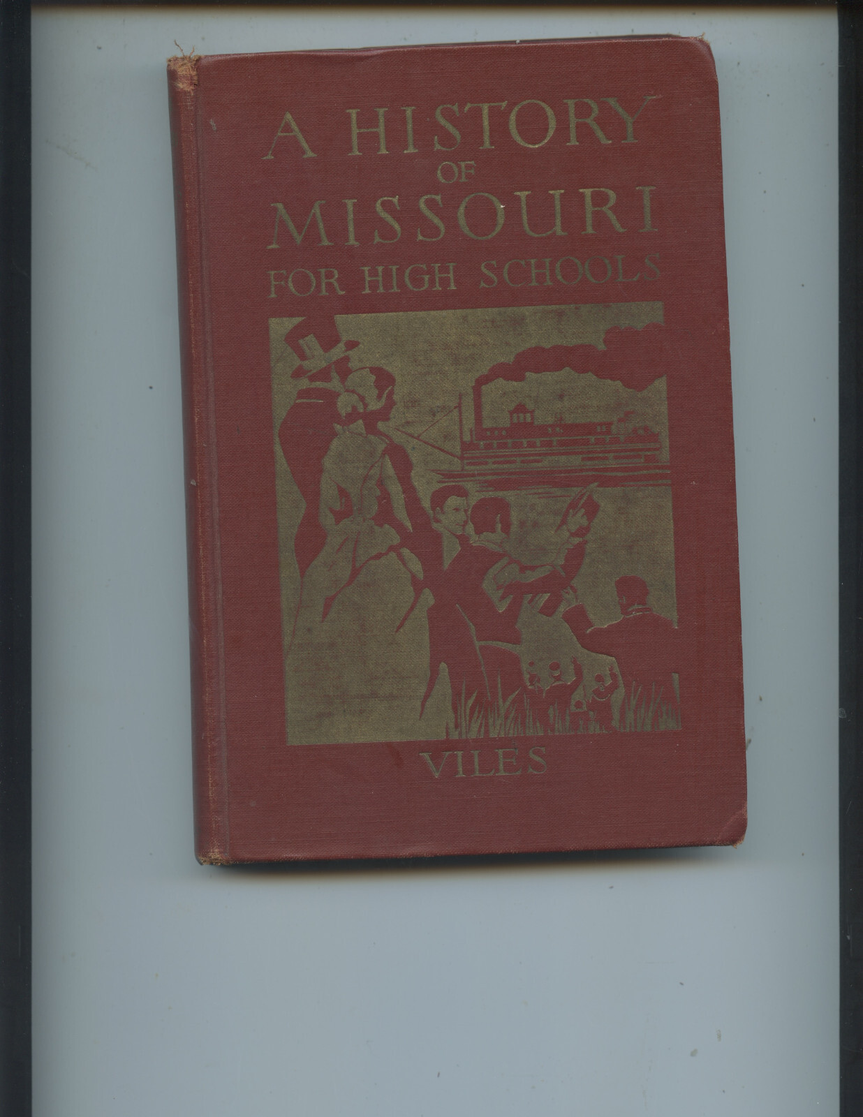 1933 „A HISTORY OF MISSOURI FOR HIGH SCHOOLS“ BOOK BY JONAS VILES (269 PAGES)