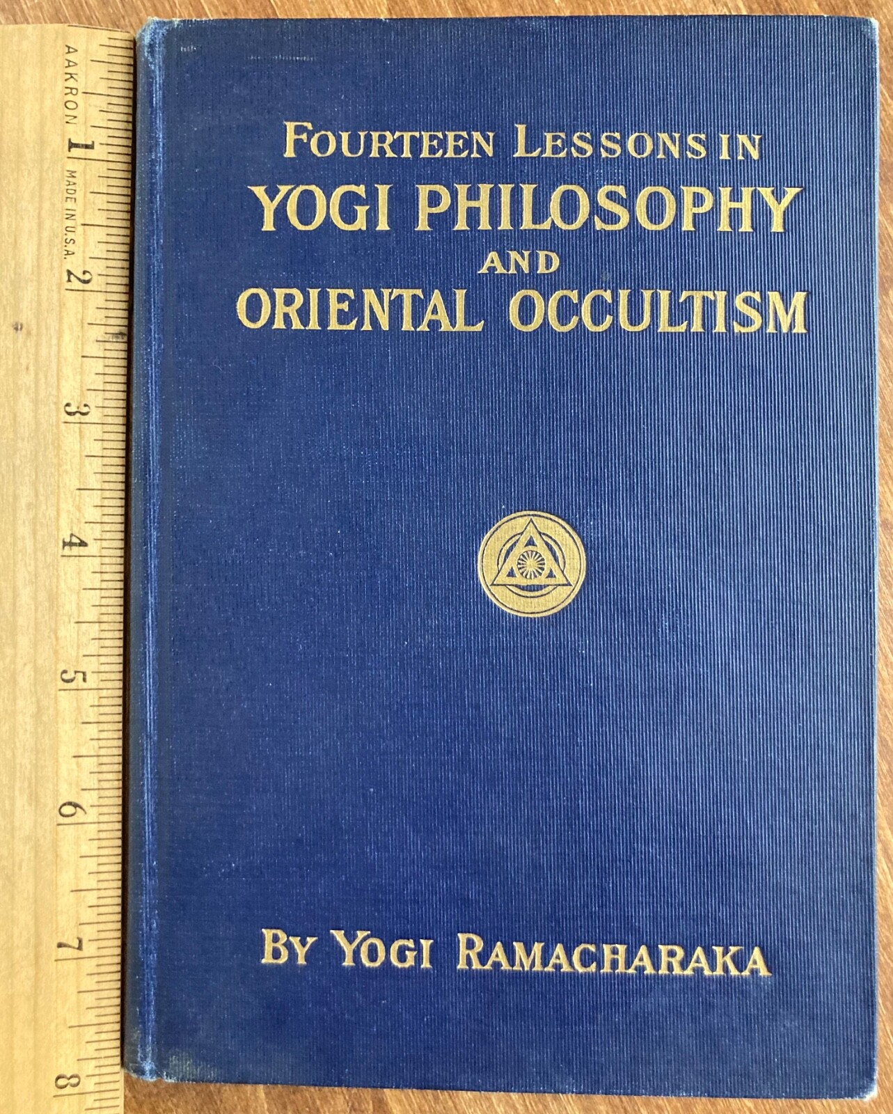 Fourteen Lessons In Yogi Philosophy and Oriental Occultism Yogi Ramacharaka1909