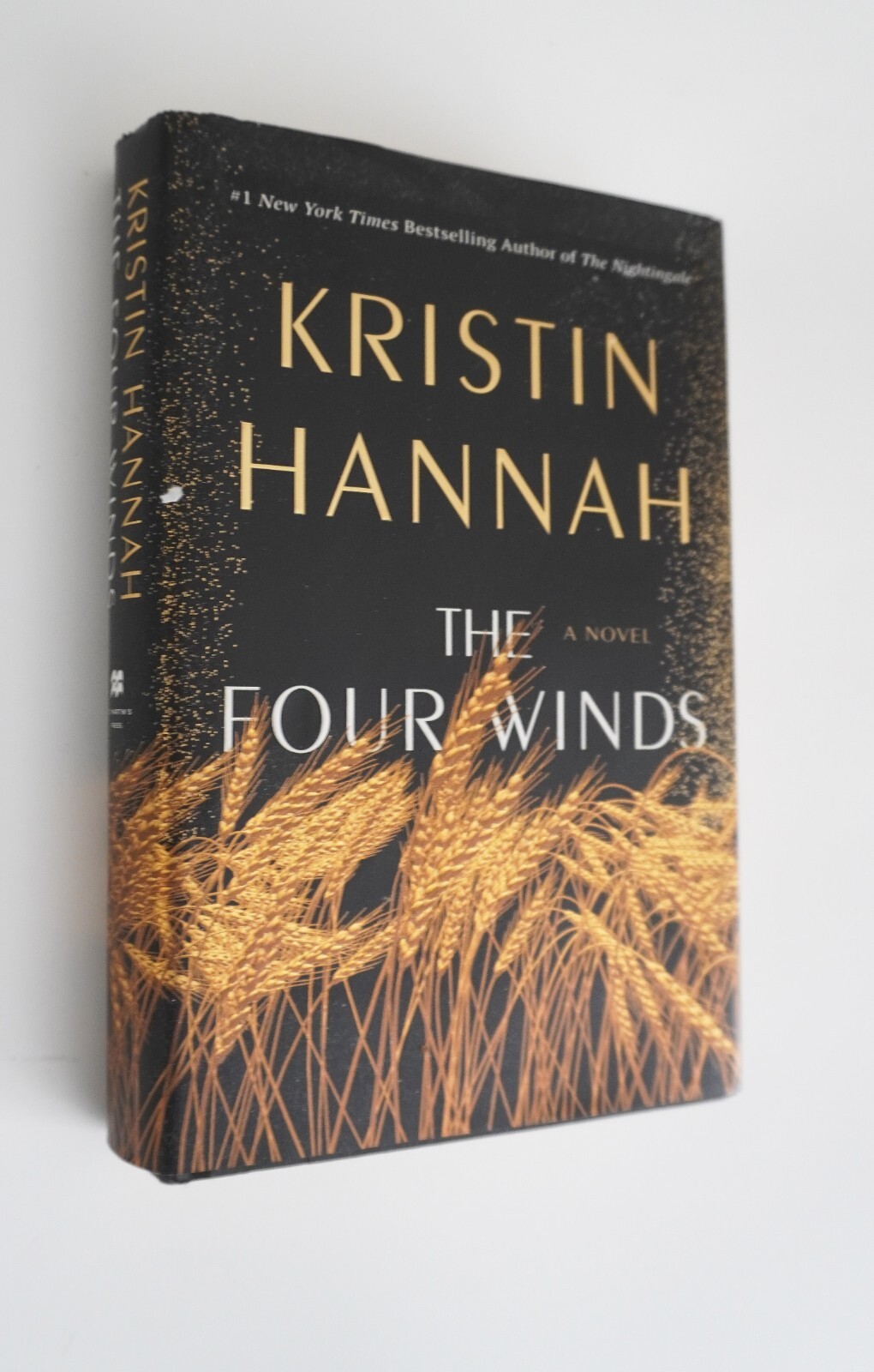 The Four Winds Kristin Hannah First Edition Book Hard cover dust jacket