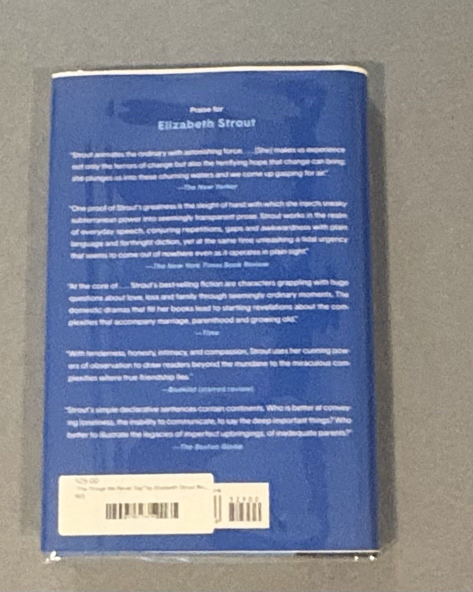 The Things We Never Say by Elizabeth Strout SIGNED ON TITLE 1st/1st