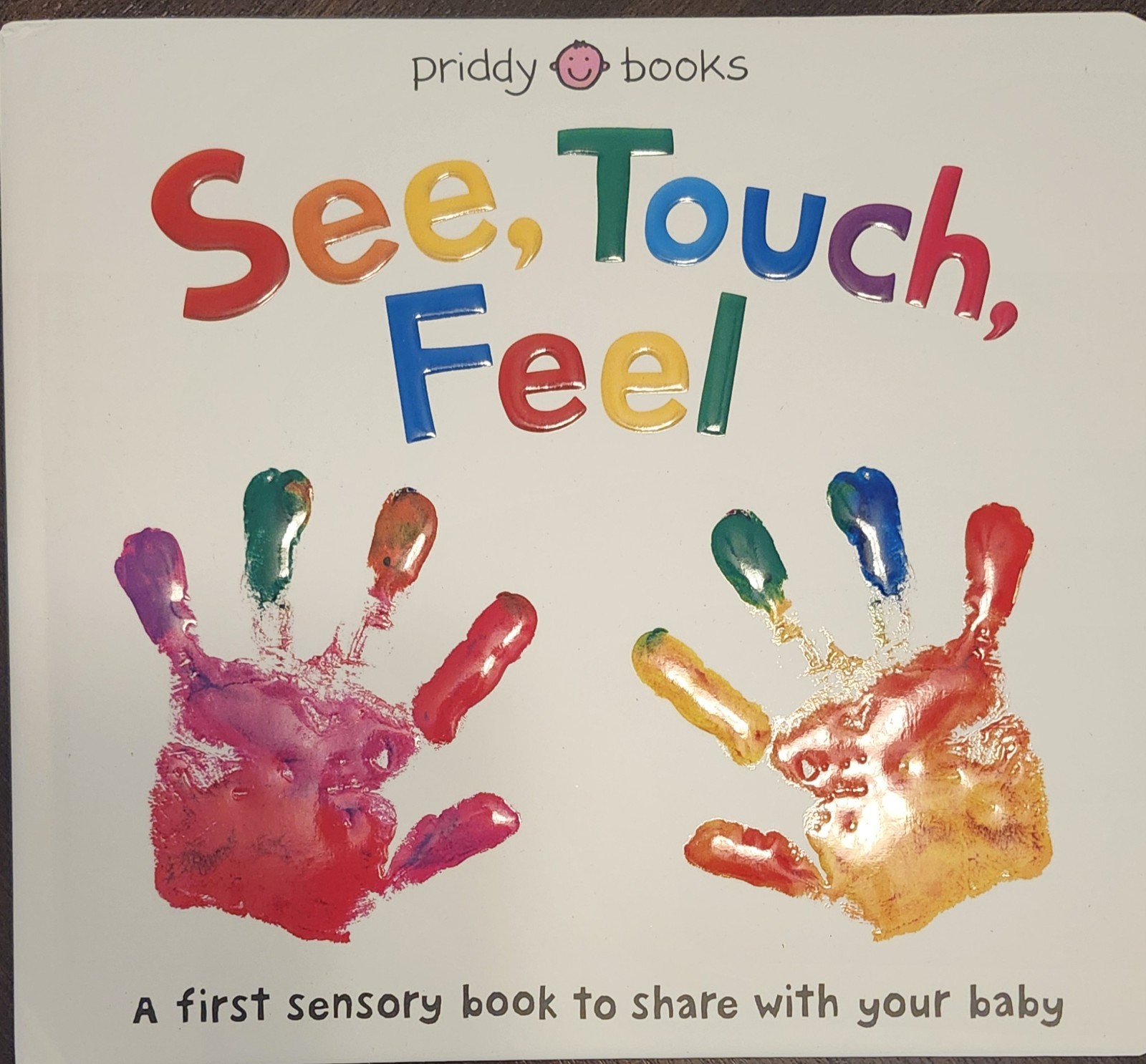 Priddy Books See, Touch, Feel Board Book Sensory Tactile for Under 2 Years