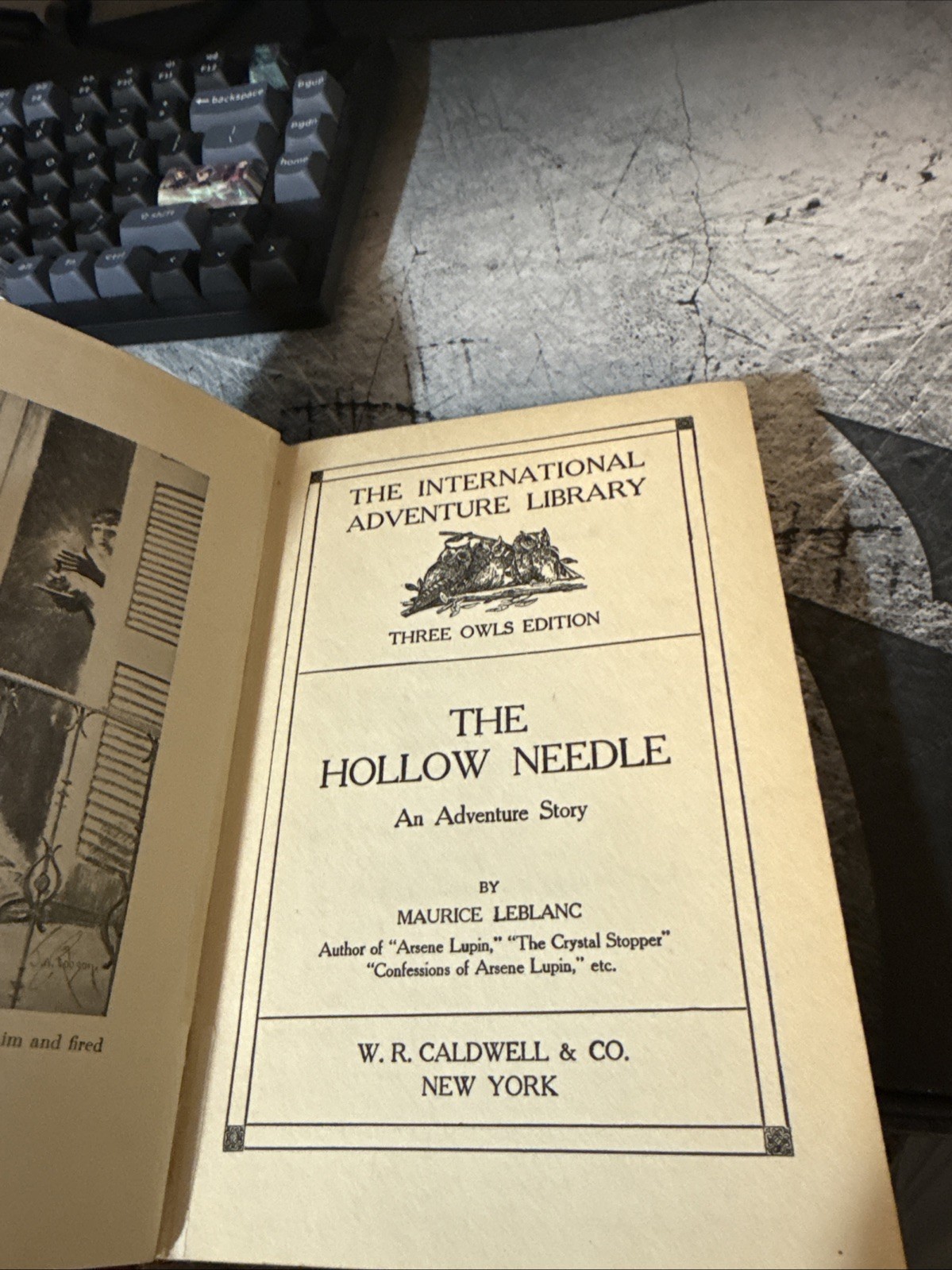 The Hollow Needle: Maurice Leblanc. Caldwell. International Adventure Lib. 1910