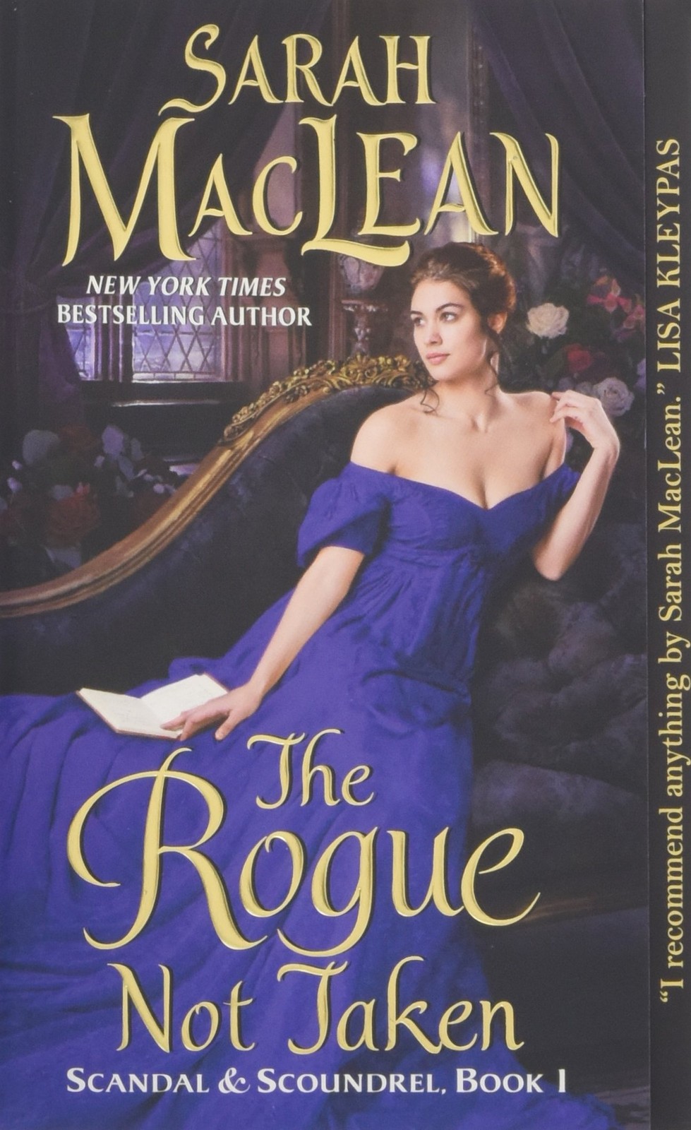 The Rogue Not Taken: Scandal & Scoundrel, Book I – MacLean, Sarah – Good – S…