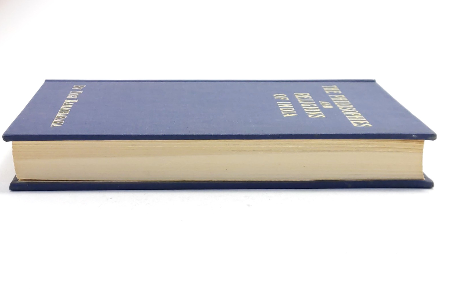 The Philosophies and Religions of India by Yogi Ramacharaka 1930 Hardcover