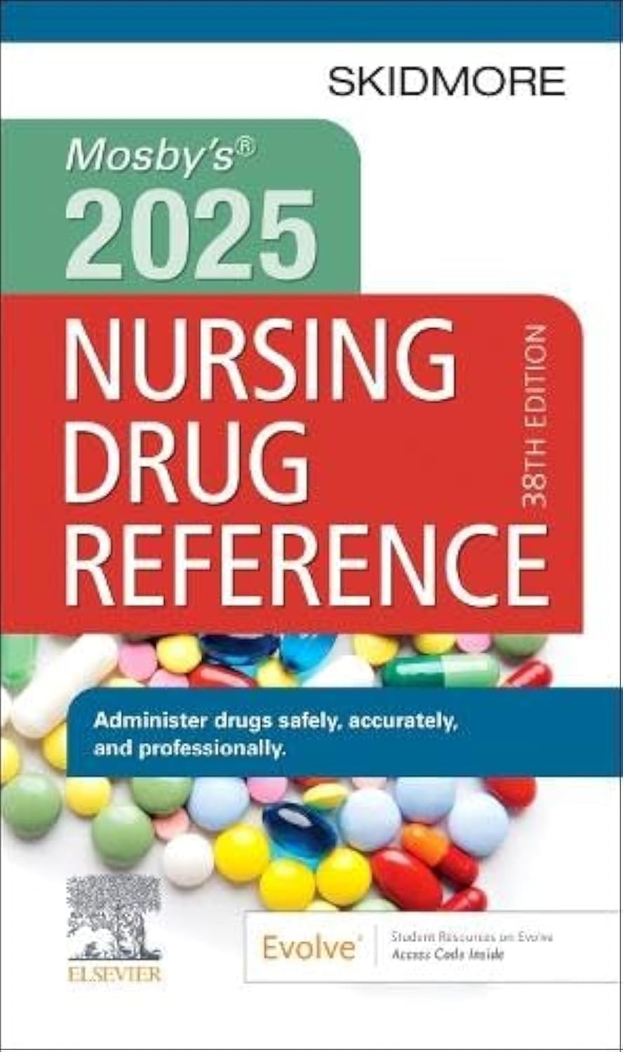 Mosby’s 2025 Nursing Drug Reference (Skidmore Nursing Drug Reference)