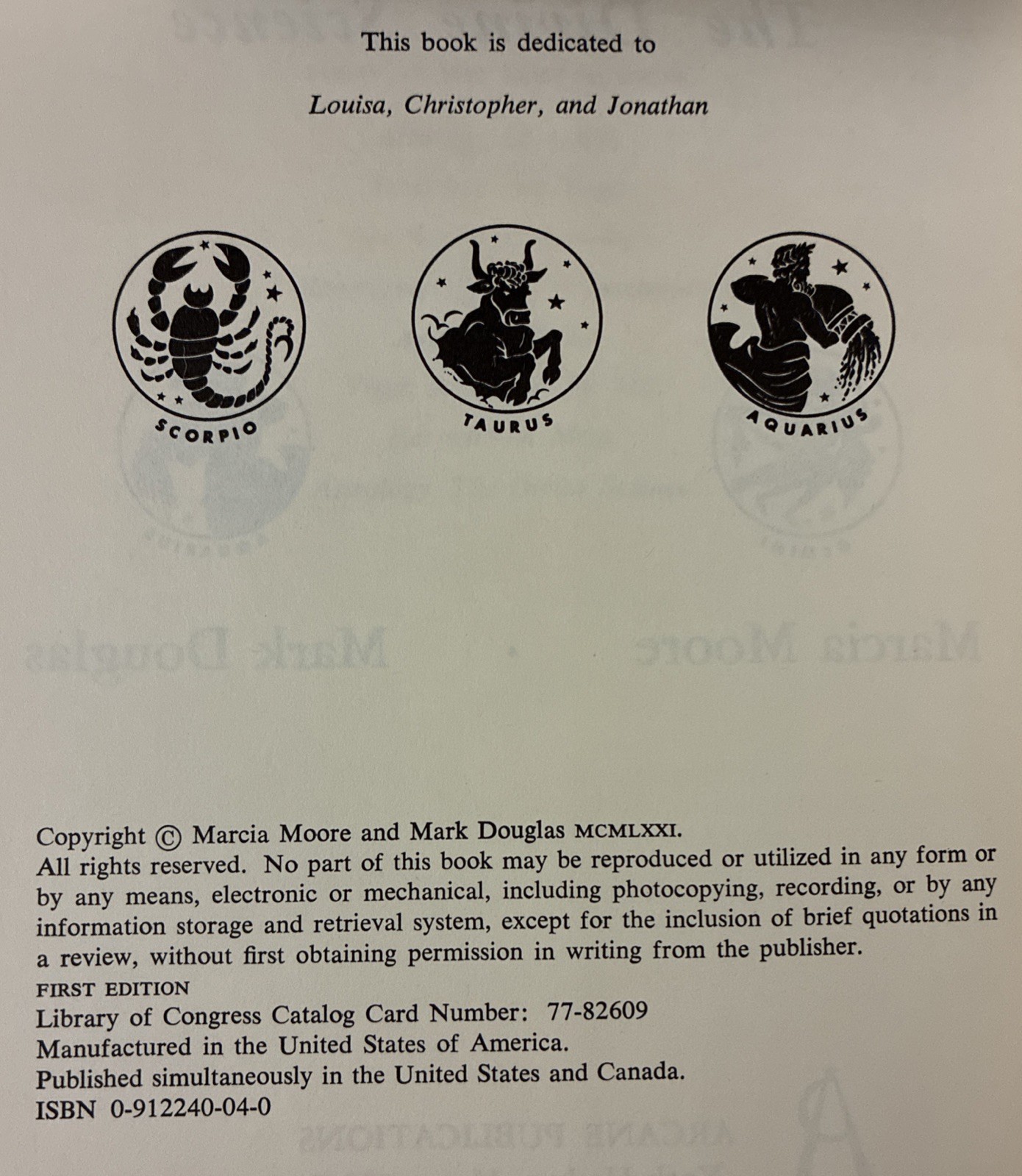Astrology The Divine Science, Marcia Moore, Mark Douglas 1978 ISBN: 0912240040