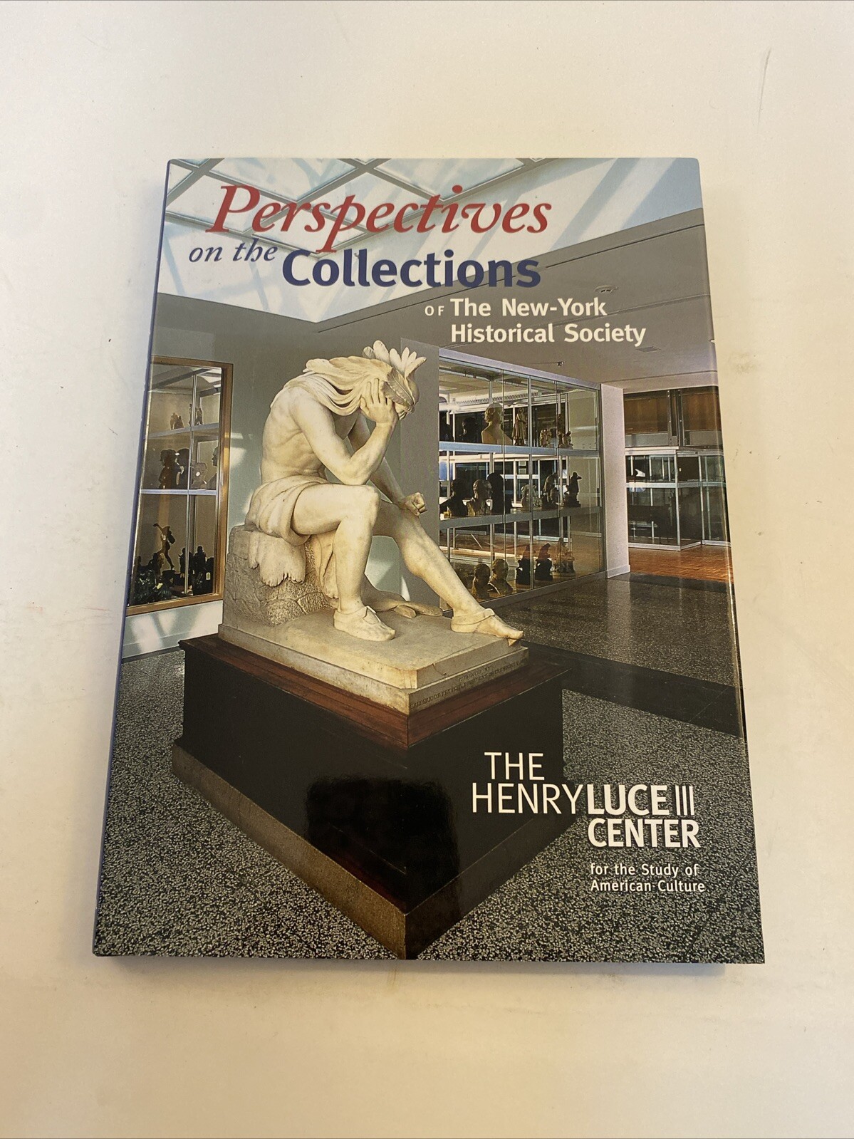 Perspectives on the Collections of The New York Historical Society