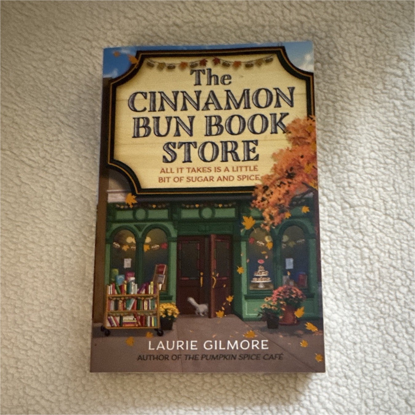 Laurie Gilmore The Cinnamon Bun Book Store (Dream Harbor) Paperback Romance