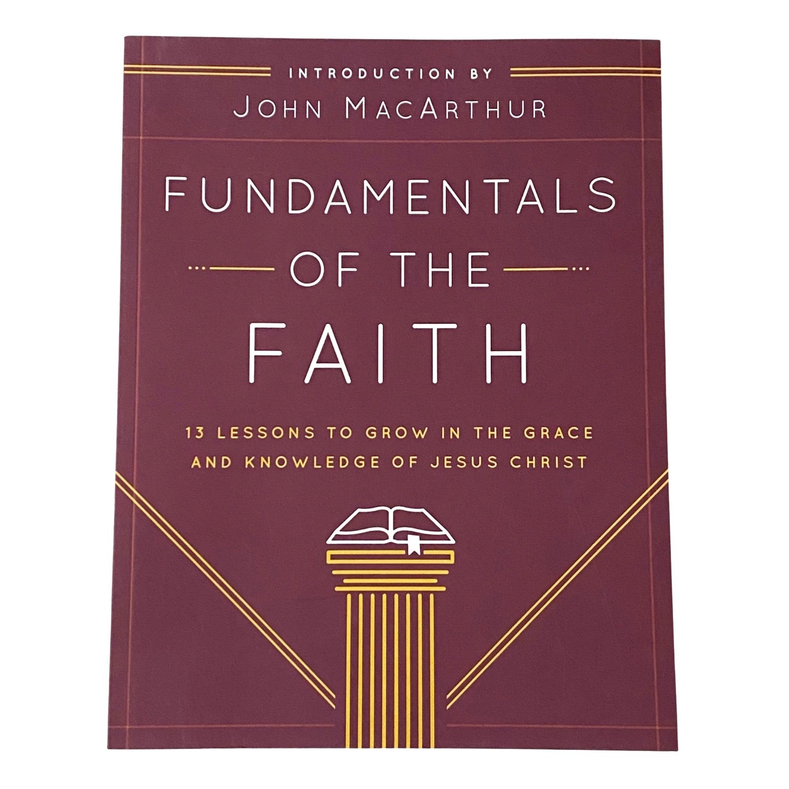 Fundamentals of the Faith Paperback Workbook John MacArthur Discipleship Bible