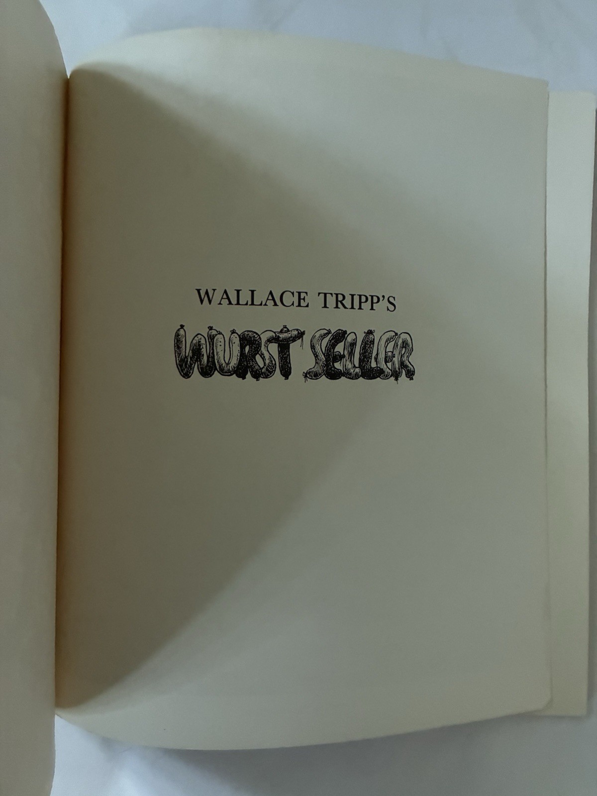 Wallace Tripp’s WURST SELLER : by Wallace Tripp Sparhawk Books 1981 PB Vintage