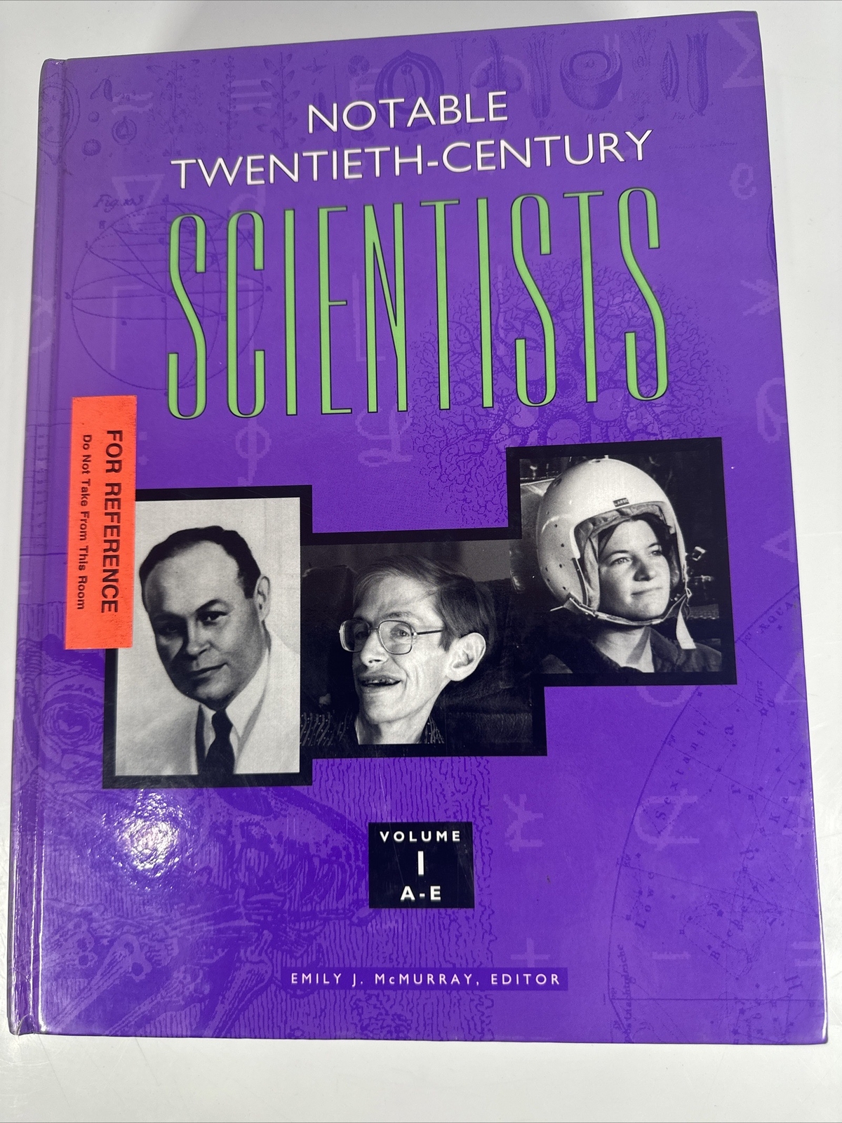 Notable Twentieth-Century Scientists McMurray, Emily J. 5 volumes.