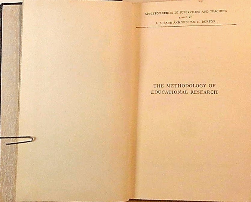 Methodology of Educational Research Good Barr Scates 1941 D. Appleton-Century