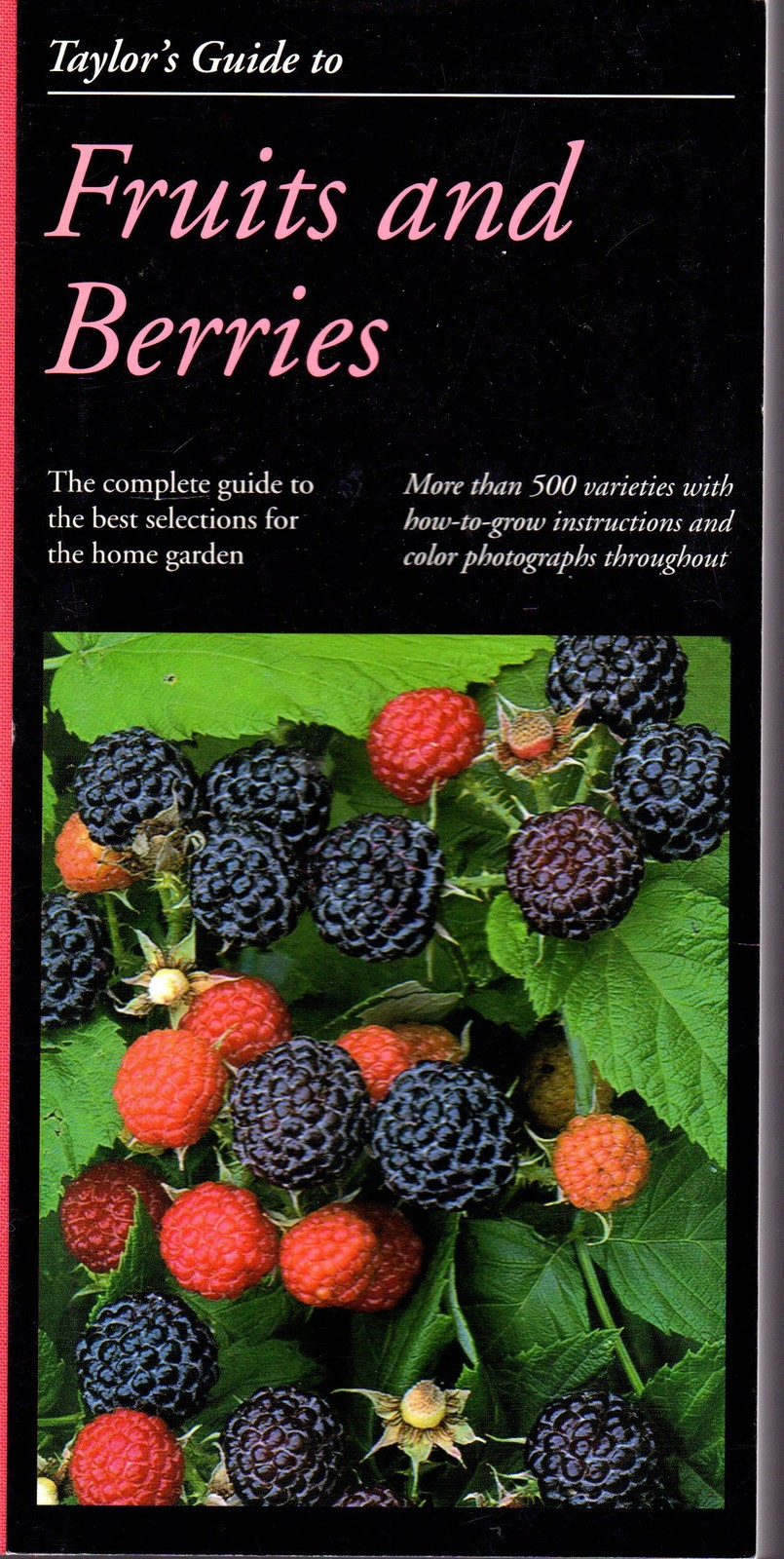 Taylor’s Guide to Fruits and Berries (Taylor’s Weekend Gardening Guides)