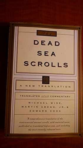 The Dead Sea Scrolls: A New – Hardcover, by Michael O. Wise; – Acceptable n