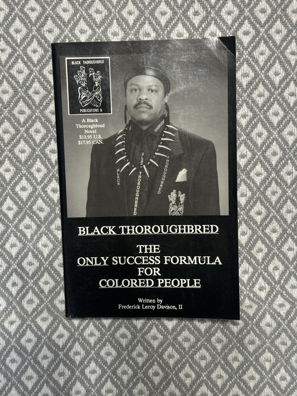 1991 Black Thoroughbred The only Success Formula for Colored People