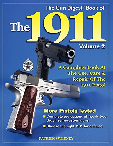 Gun Digest Book of the 1911 – VERY GOOD