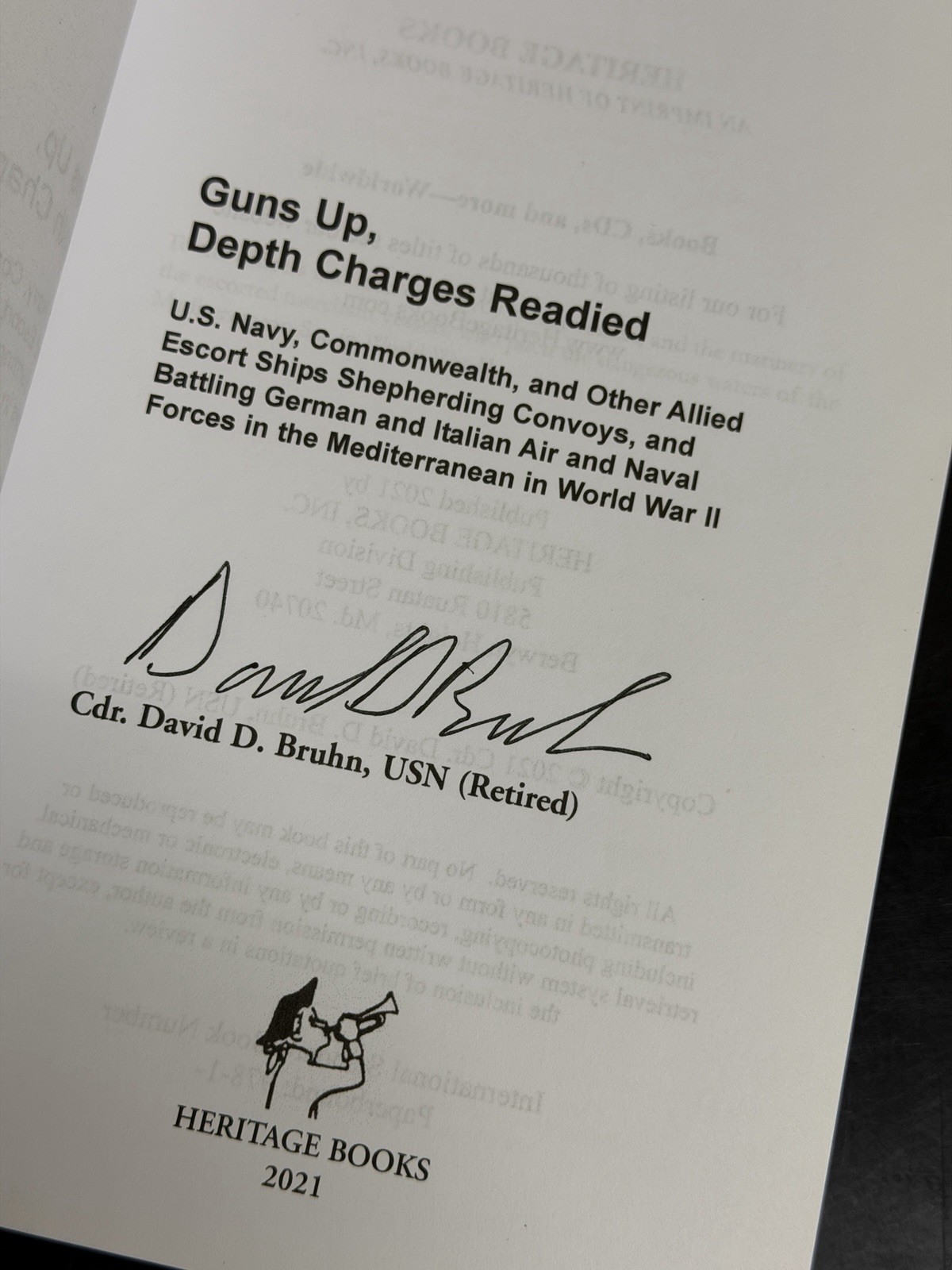 Guns Up Depth Charges Readied US Navy, Commonwealth, and Others SIGNED by author
