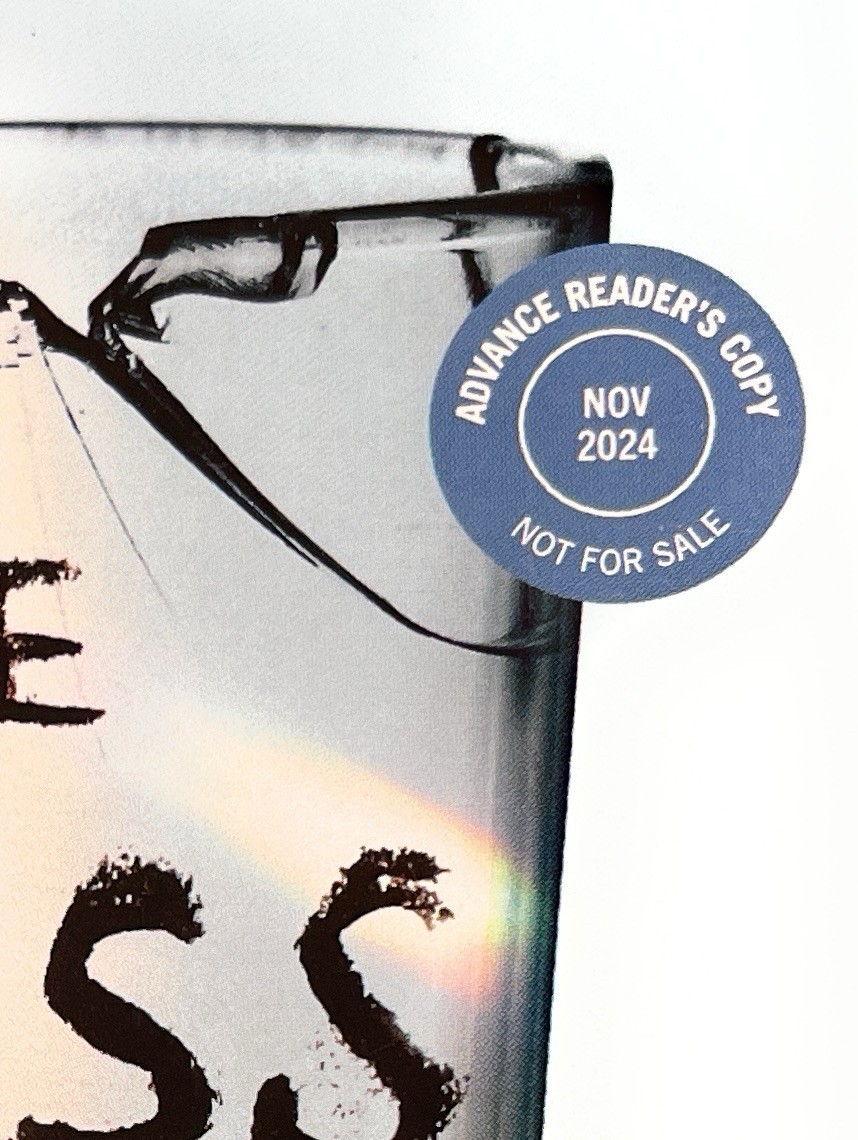 The Glass Girl ARC Kathleen Glasgow Advance Reader’s Copy 2024 YA Novel PB