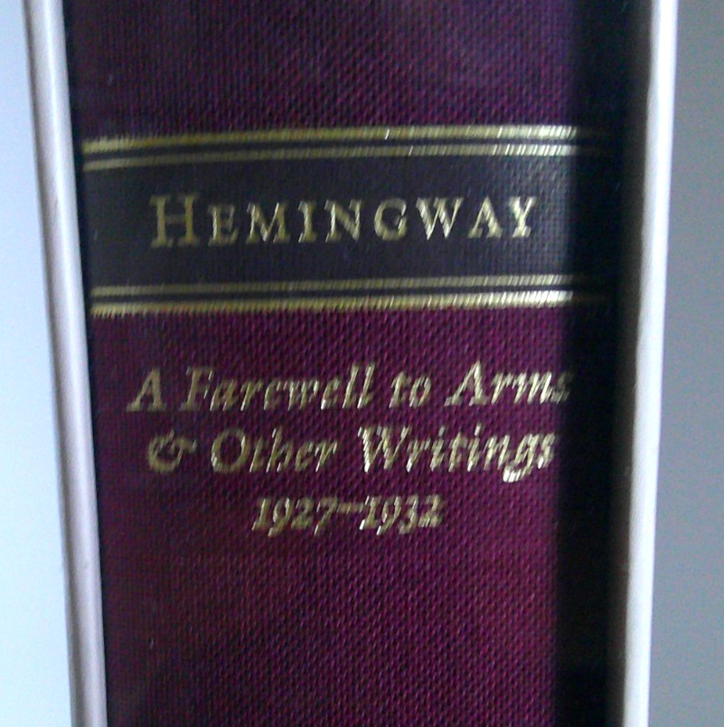 Library of America: Ernest Hemingway „A Farewell to Arms“ & Other Writings