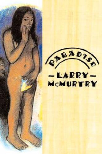Paradise – Hardcover By McMurtry, Larry – GOOD