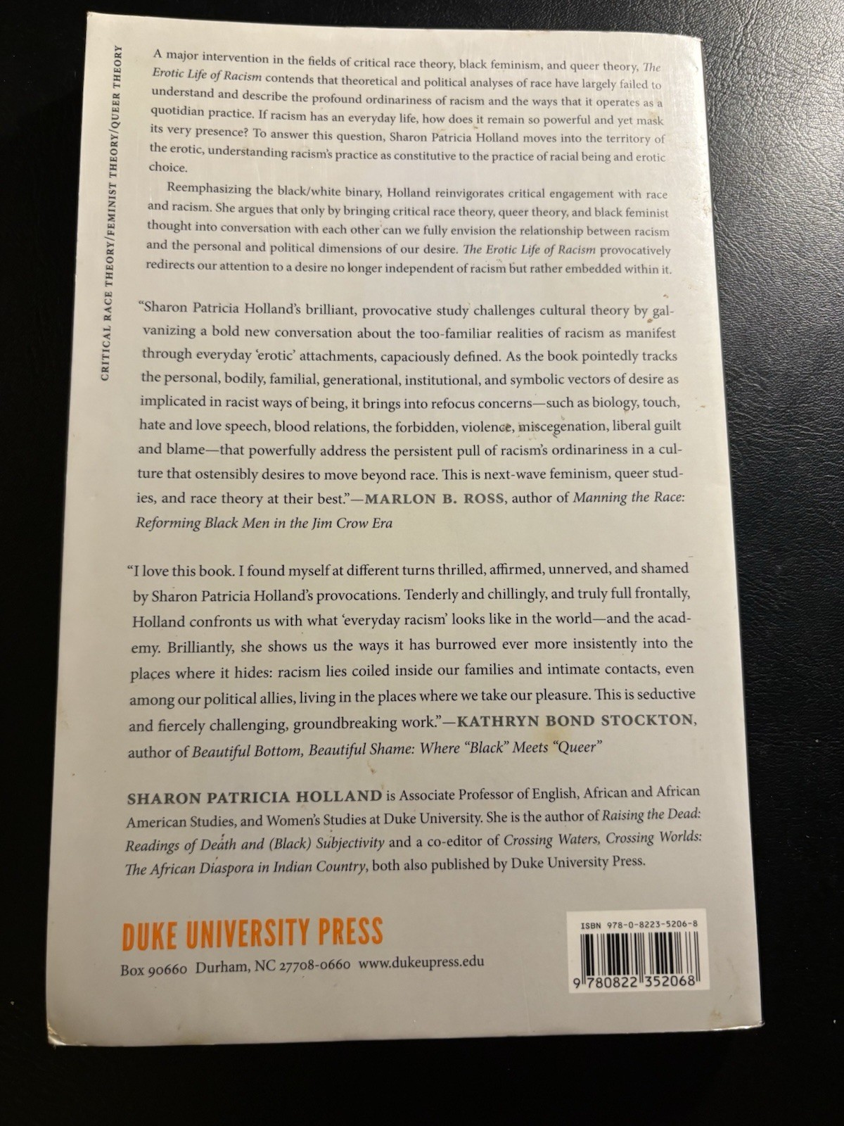 The Erotic Life Of Racism Sharon Patricia Holland Duke University Press 2012 PB