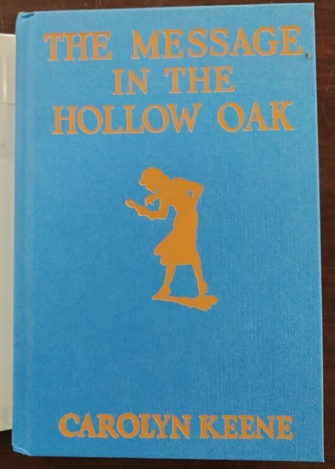 Applewood Books Nancy Drew #12 Message in the Hollow Oak 1st Print hcdj Keene