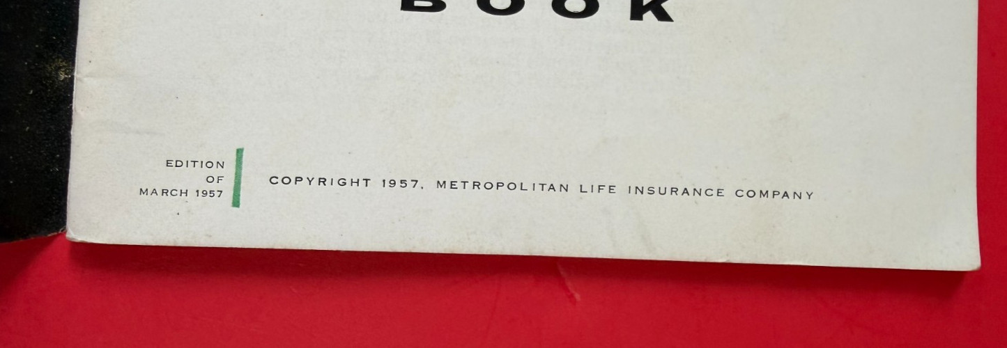 Metropolitan Cook Book 1957 ~ Metropolitan Life Insurance Company ~ 56 Pages