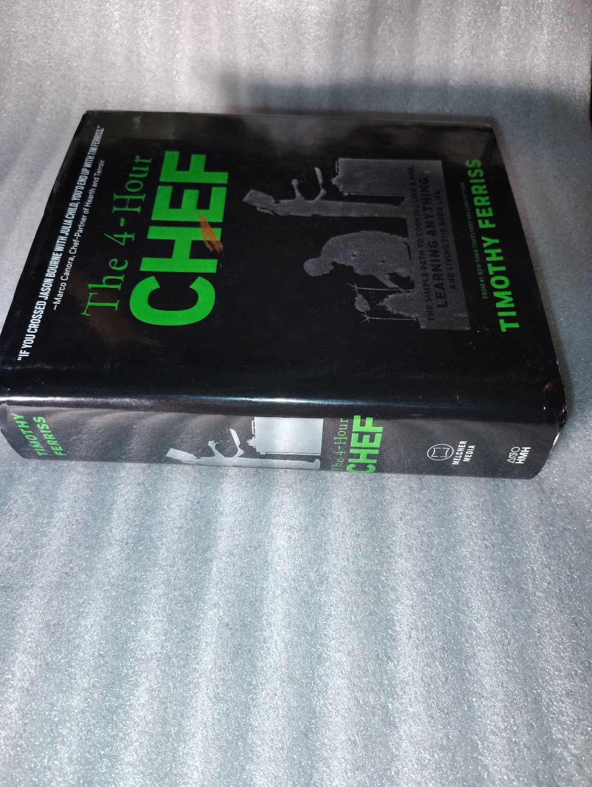 The 4-Hour Chef Timothy Ferriss 2012 Illustrated Cookbook HMH