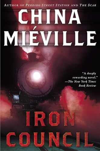 Iron Council (Bas-Lag) – Paperback, by Miéville China – Very Good
