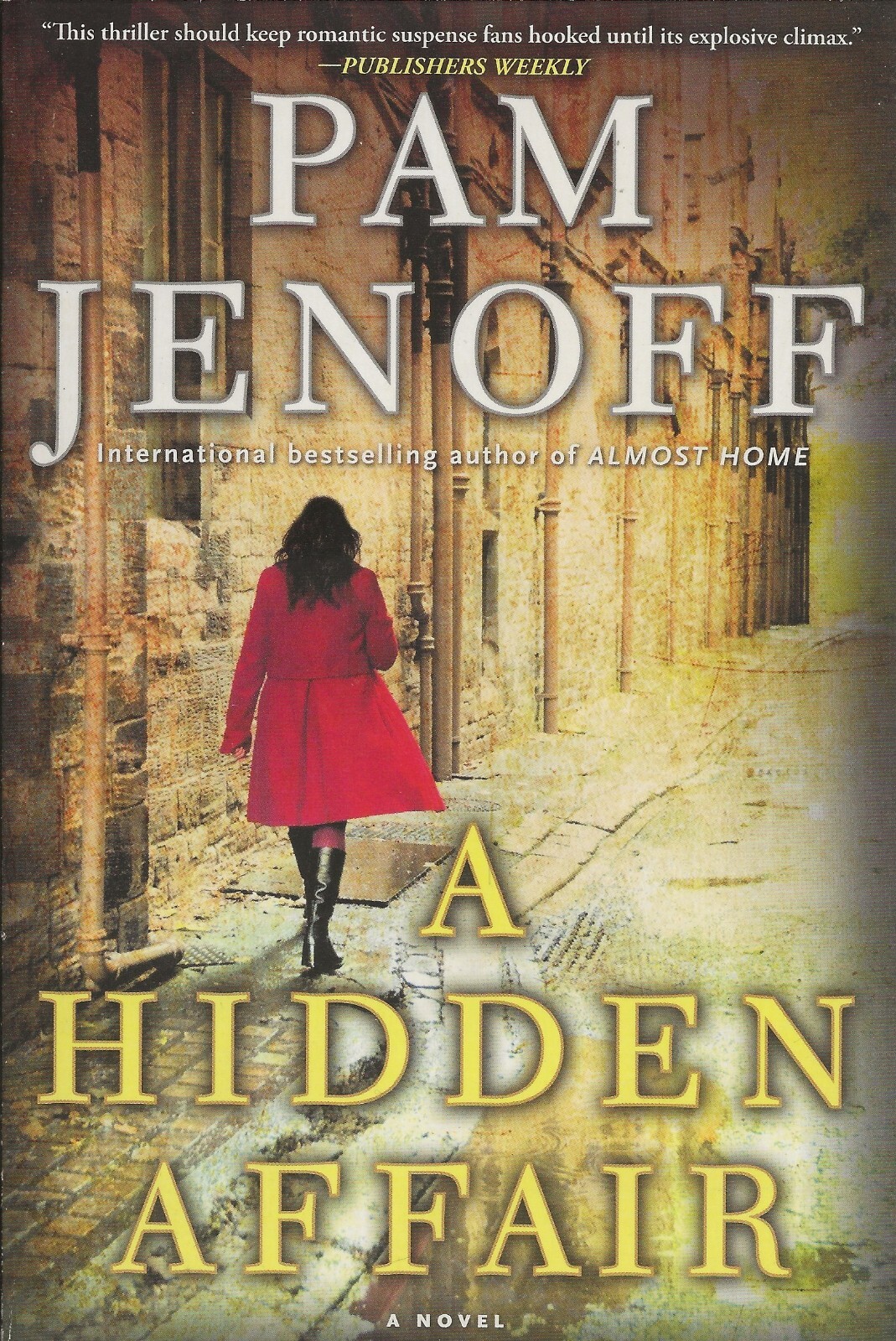 A Hidden Affair by Pam Jenoff (2011 Washington Square/Simon and Schuster)