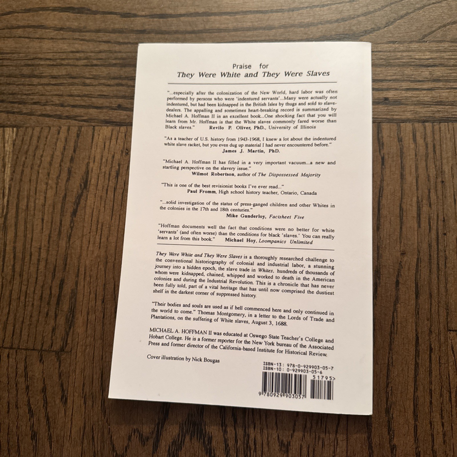 They Were White and They Were Slaves: The Untold History of the Enslavement PB