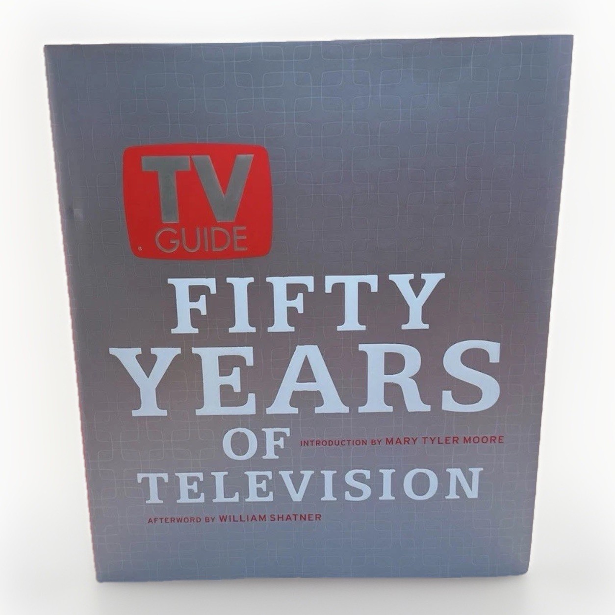 TV Guide Fifty Years of Television Large Hardcover w Dust Jacket ISBN 1400046858