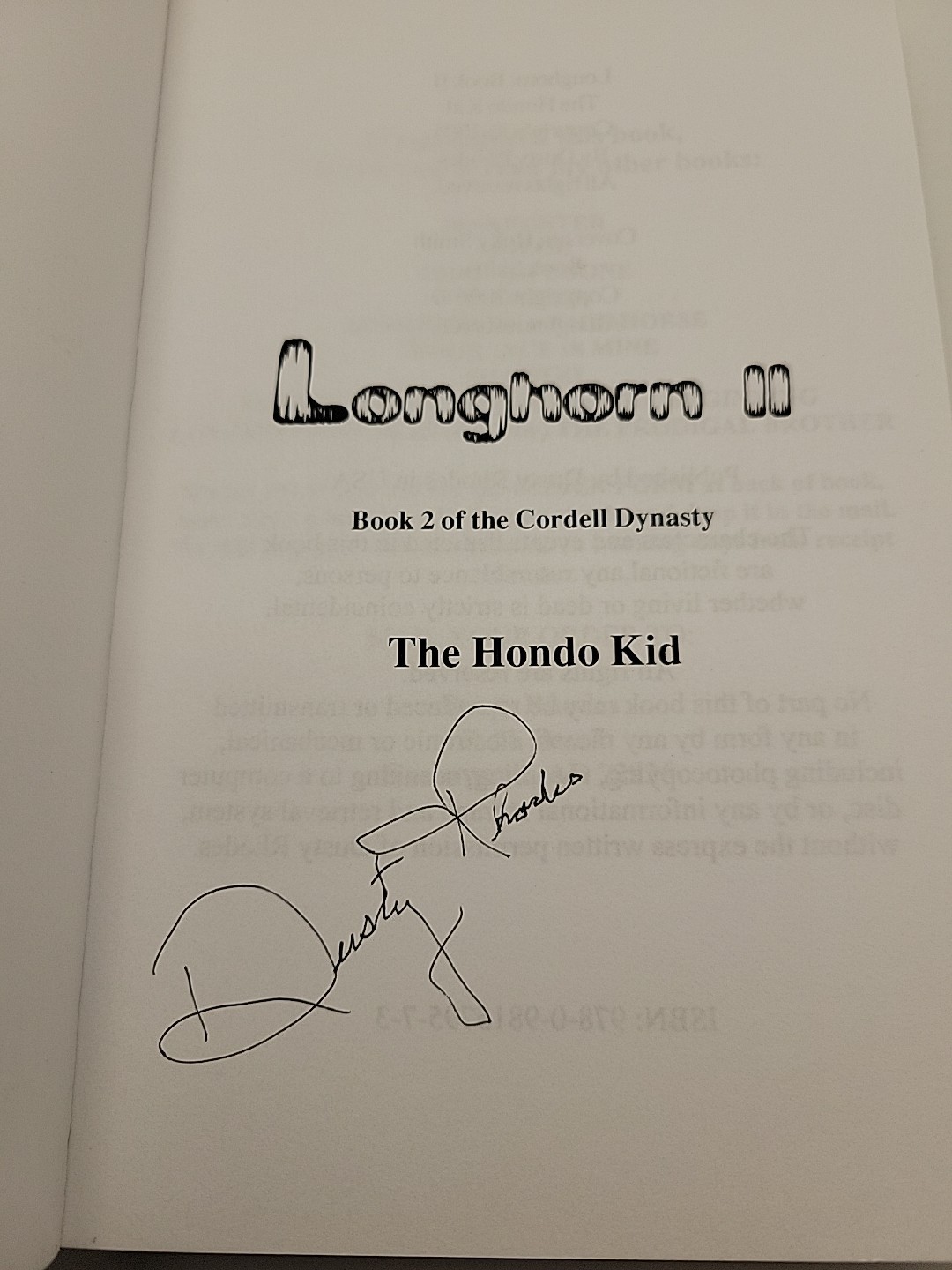 AUTOGRAPHED The Honda Kid (Longhorn Book II) By Dusty Rhodes (Paperback)