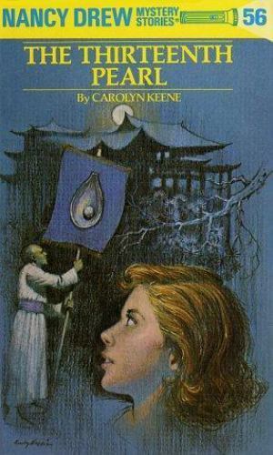 Nancy Drew 56: the Thirteenth Pearl – Carolyn Keene, 9780448095561, hardcover