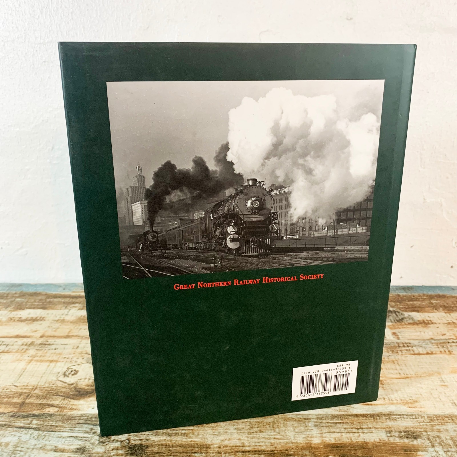 Steam Locomotives of the Great Northern Railway – Middleton & Priebe (Hardcover)