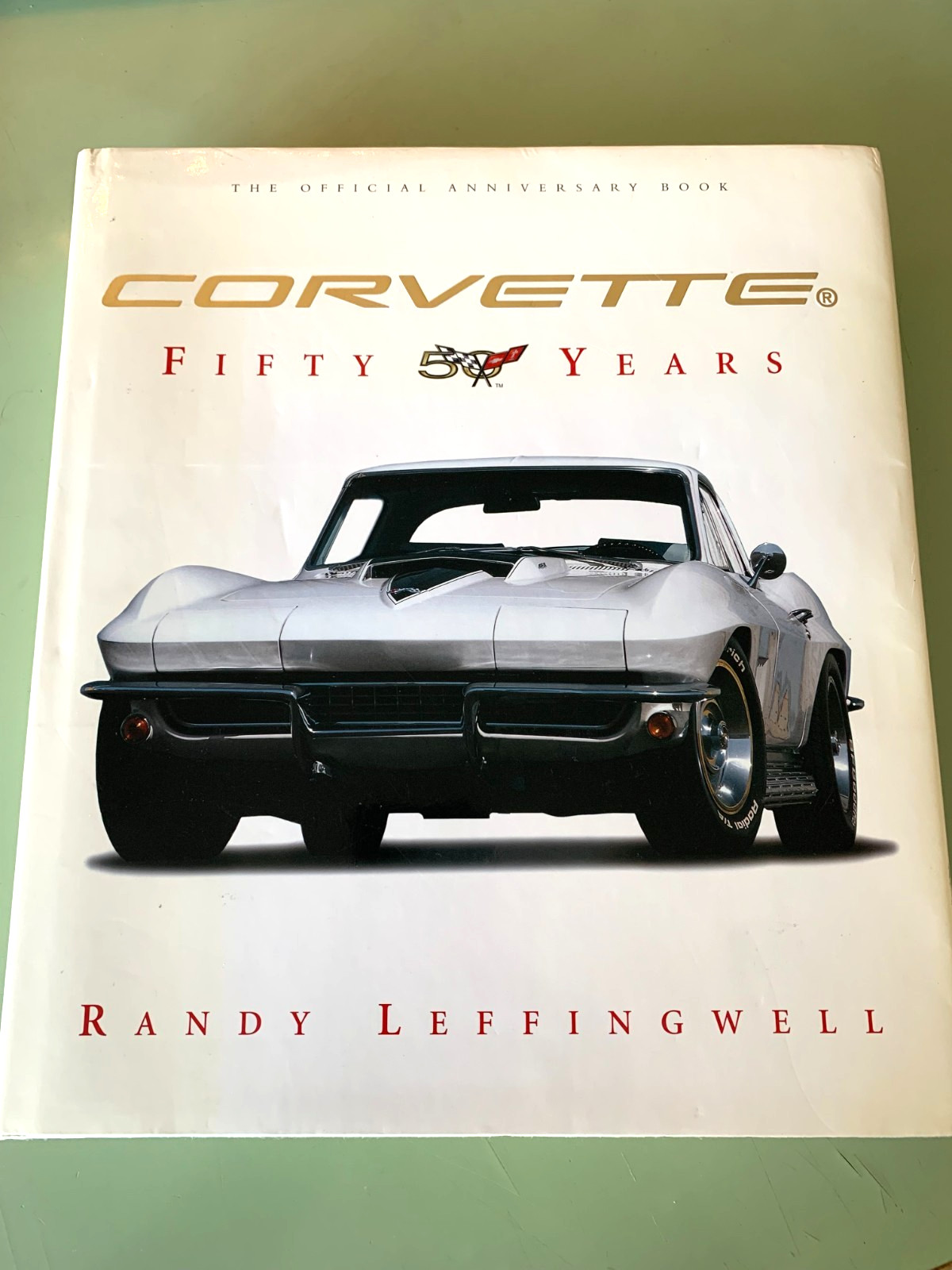 Corvette Fifty Years by Randy Leffingwell – Huge Book, 383 Pages