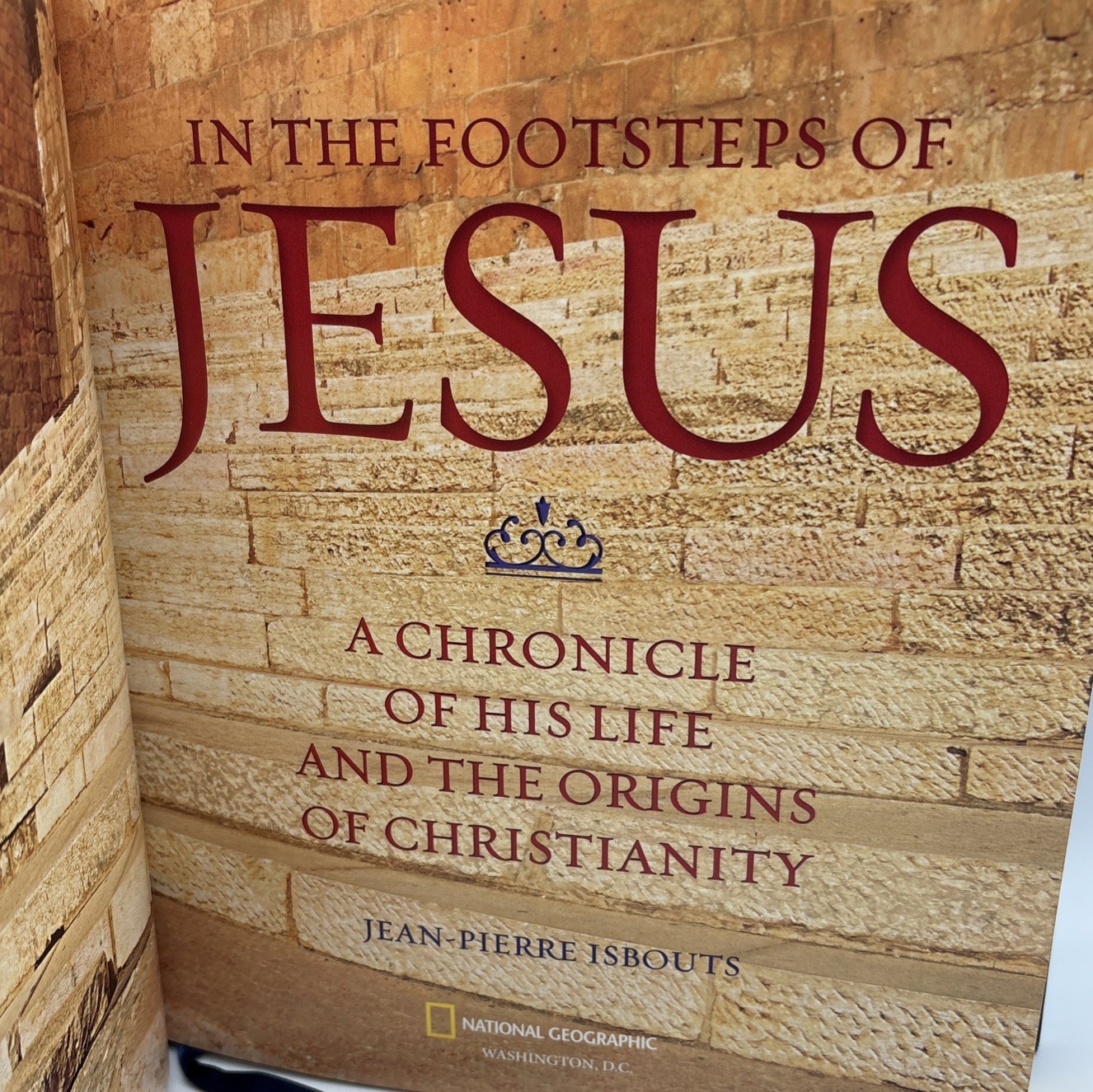 In The Footsteps of Jesus: Raymond Schaal, Hardcover, 2012, 368 Pages, Preowned