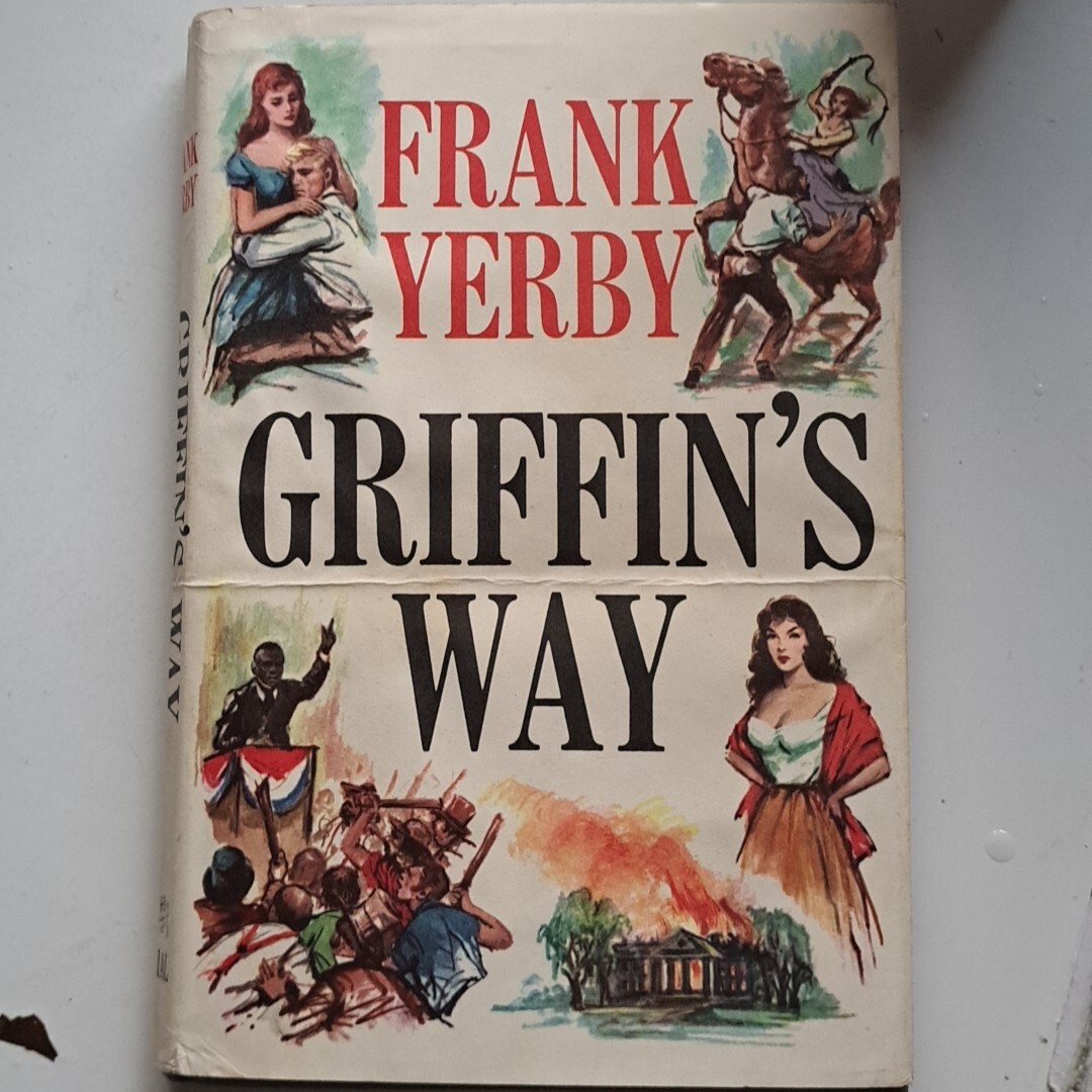 Griffins Way Frank Yerby HC DJ The Dial Press 220 Pages