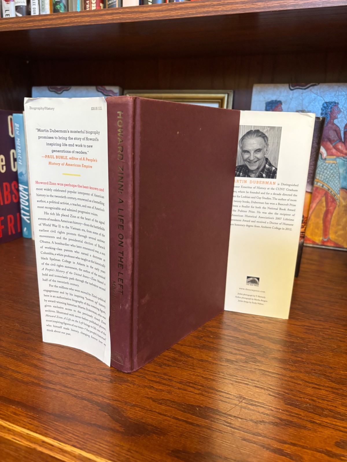 Howard Zinn. Martin Duberman. 1st HC Ptg. New Press 2012. ( Very Good/NF jacket