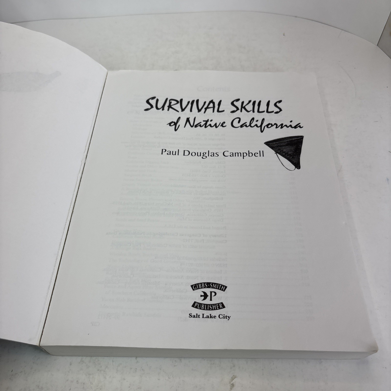 Survival Skills of Native California by Paul Campbell (2000, Gibbs Smith) – Good