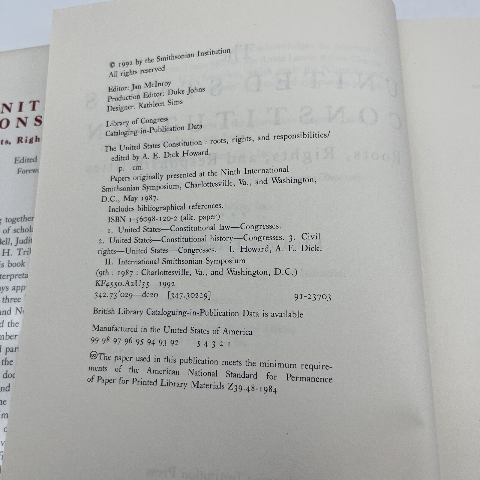 The United States Constitution : Roots, Rights, and Responsibilities A.E.Howard