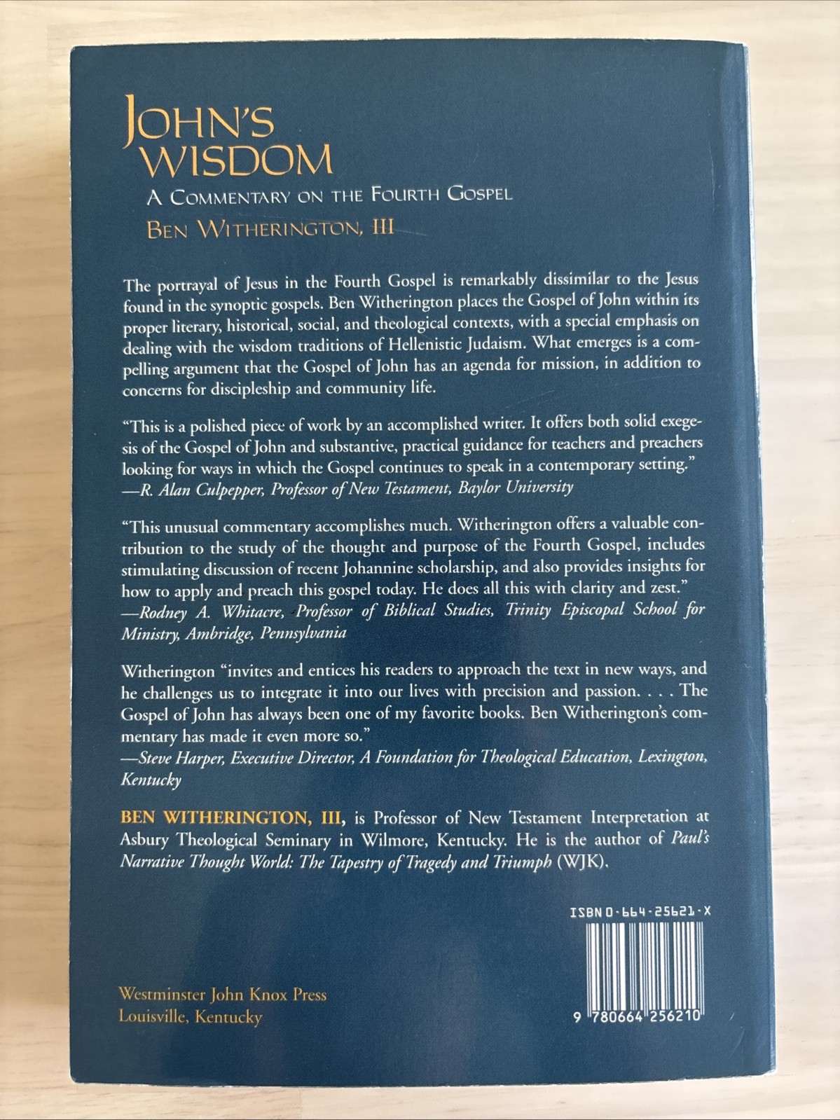 John’s Wisdom : A Commentary on the Fourth Gospel by Ben Witherington III